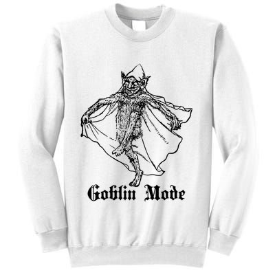 Goblin Mode Sweatshirt