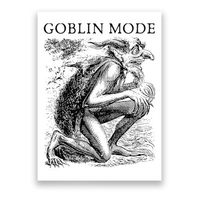 Goblin Mode Goblincore Vintage Aesthetic Funny Off Day Trend Poster