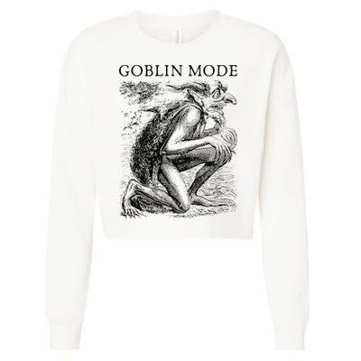 Goblin Mode Goblincore Vintage Aesthetic Funny Off Day Trend Cropped Pullover Crew