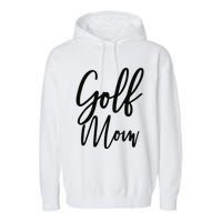 Golf Mom Golf Mom Garment-Dyed Fleece Hoodie