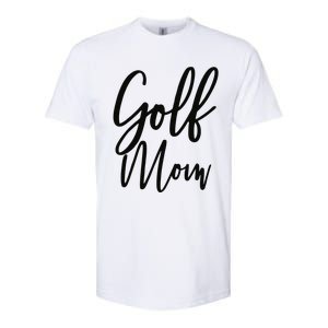 Golf Mom Golf Mom Softstyle CVC T-Shirt