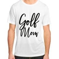 Golf Mom Golf Mom Adult ChromaSoft Performance T-Shirt