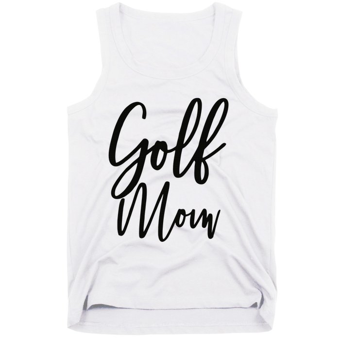 Golf Mom Golf Mom Tank Top