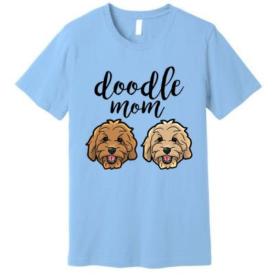 Goldendoodle Mom Great Gift Doodle Mom Cute Goldendoodle Cool Gift Premium T-Shirt