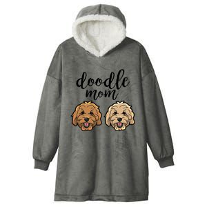 Goldendoodle Mom Great Gift Doodle Mom Cute Goldendoodle Cool Gift Hooded Wearable Blanket