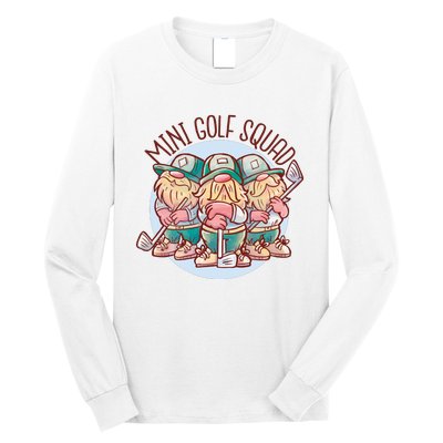 Gnomes Mini Golf Squad Long Sleeve Shirt