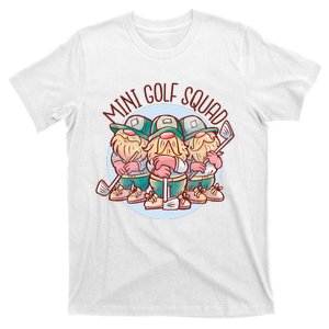 Gnomes Mini Golf Squad T-Shirt