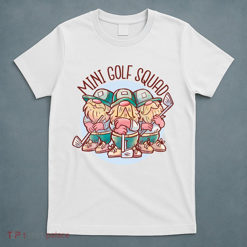 Gnomes Mini Golf Squad T-Shirt