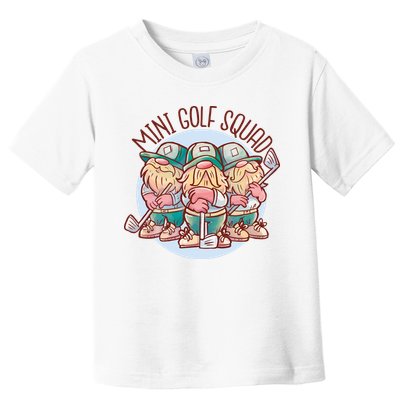 Gnomes Mini Golf Squad Toddler T-Shirt
