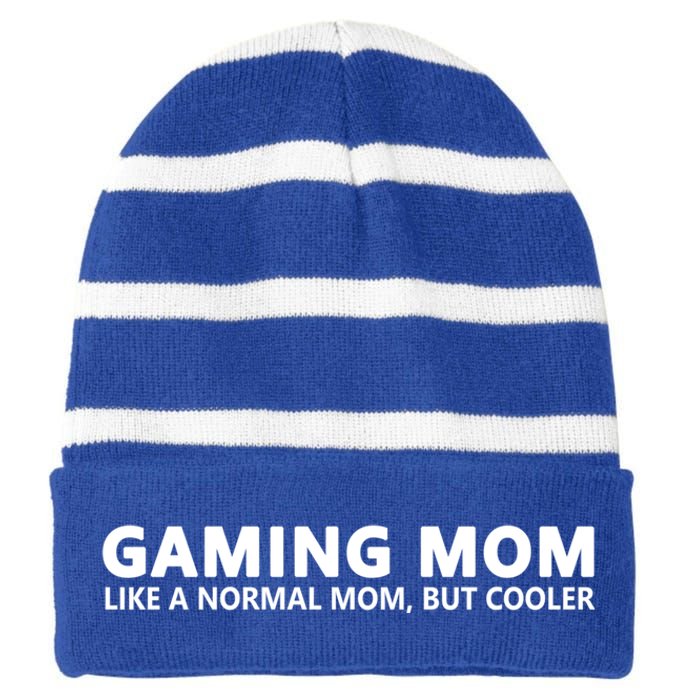 Gamer Mom Gaming Mom Like A Normal Mom Gaming Gift Striped Beanie with Solid Band