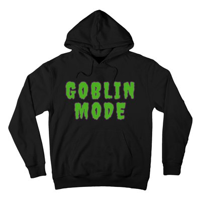 Goblin Mode Hoodie