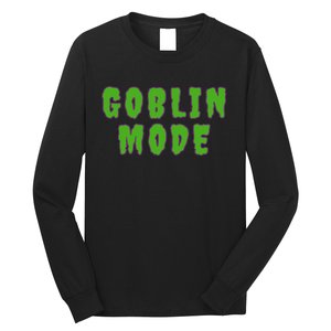 Goblin Mode Long Sleeve Shirt