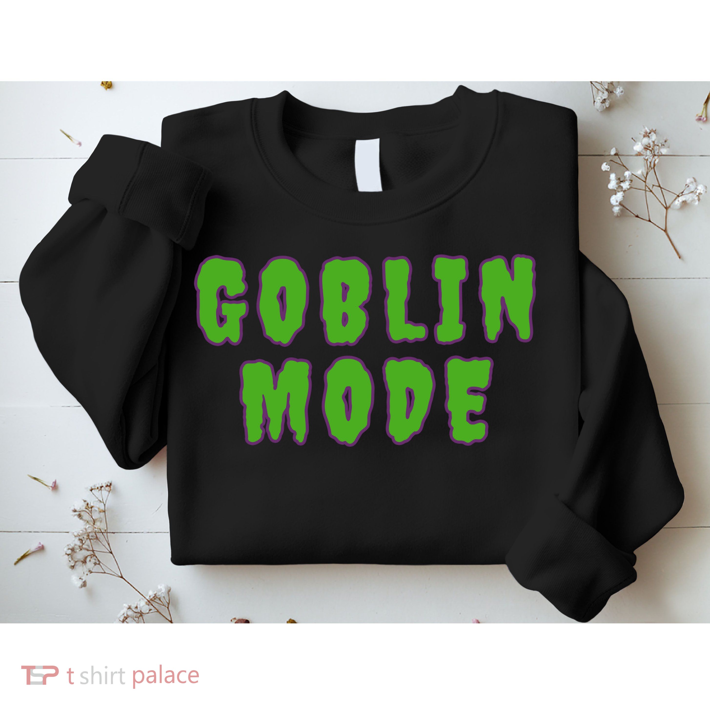 Goblin Mode Sweatshirt