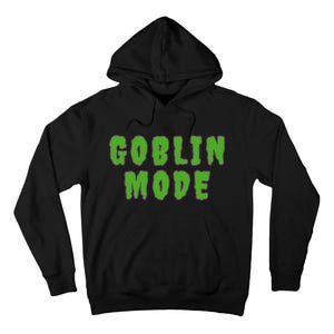 Goblin Mode Tall Hoodie