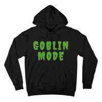 Goblin Mode Tall Hoodie