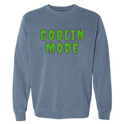 Goblin Mode Garment-Dyed Sweatshirt