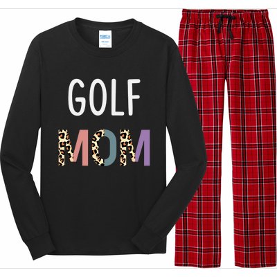 Golf Mom Golfer Gift Funny Golf Great Gift Long Sleeve Pajama Set