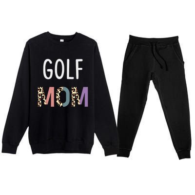 Golf Mom Golfer Gift Funny Golf Great Gift Premium Crewneck Sweatsuit Set