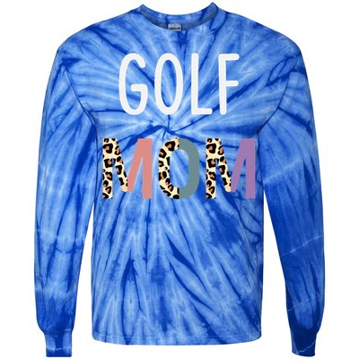 Golf Mom Golfer Gift Funny Golf Great Gift Tie-Dye Long Sleeve Shirt