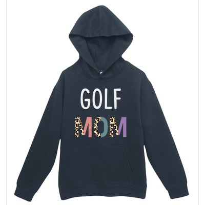 Golf Mom Golfer Gift Funny Golf Great Gift Urban Pullover Hoodie