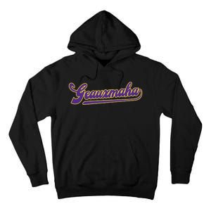 Geaux Maha Tall Hoodie