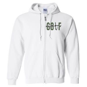 Golf Mom Full Zip Hoodie