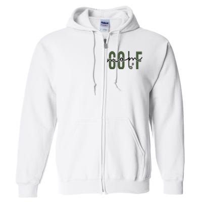 Golf Mom Full Zip Hoodie