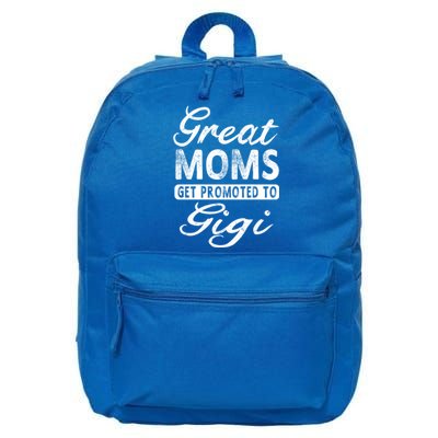 Great Moms Get Promoted To Gigi Grandma Gift Funny Gift 16 in Basic Backpack