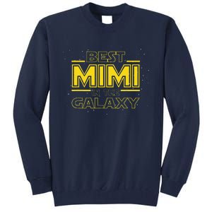 Grandma Mimi Gift, Best Mimi In The Galaxy Tall Sweatshirt