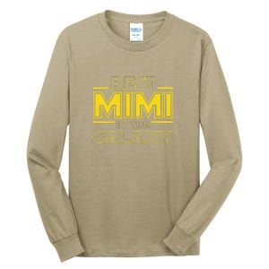 Grandma Mimi Gift, Best Mimi In The Galaxy Tall Long Sleeve T-Shirt