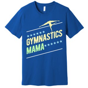 Gymnastics Mama Gymnast Gymnastics Mom Gift Premium T-Shirt