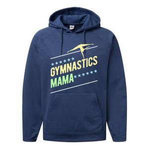 Gymnastics Mama Gymnast Gymnastics Mom Gift Performance Fleece Hoodie