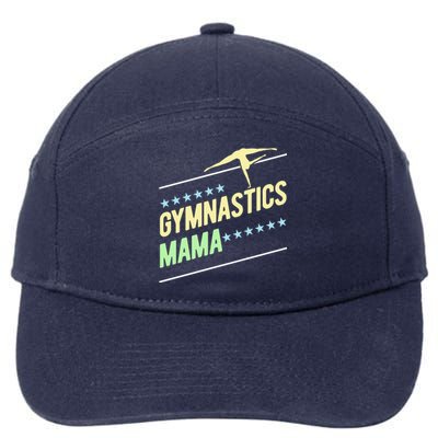 Gymnastics Mama Gymnast Gymnastics Mom Gift 7-Panel Snapback Hat