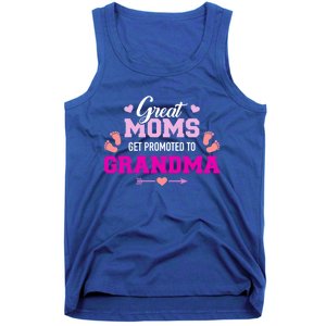 Great Moms Get Promoted To Grandma Cute Gift Tank Top