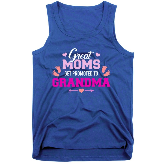 Great Moms Get Promoted To Grandma Cute Gift Tank Top