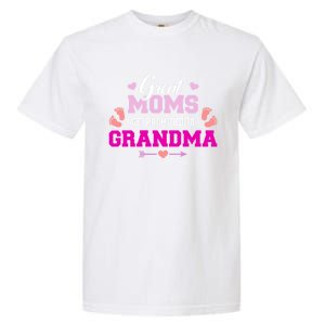 Great Moms Get Promoted To Grandma Cute Gift Garment-Dyed Heavyweight T-Shirt