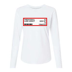 Gem Mint Graded Baseball Card Addict Grade Womens Cotton Relaxed Long Sleeve T-Shirt