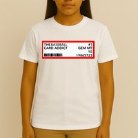 Gem Mint Graded Baseball Card Addict Grade T-Shirt