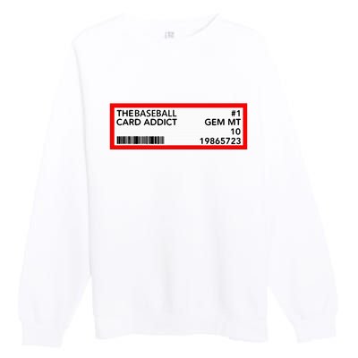 Gem Mint Graded Baseball Card Addict Grade Premium Crewneck Sweatshirt