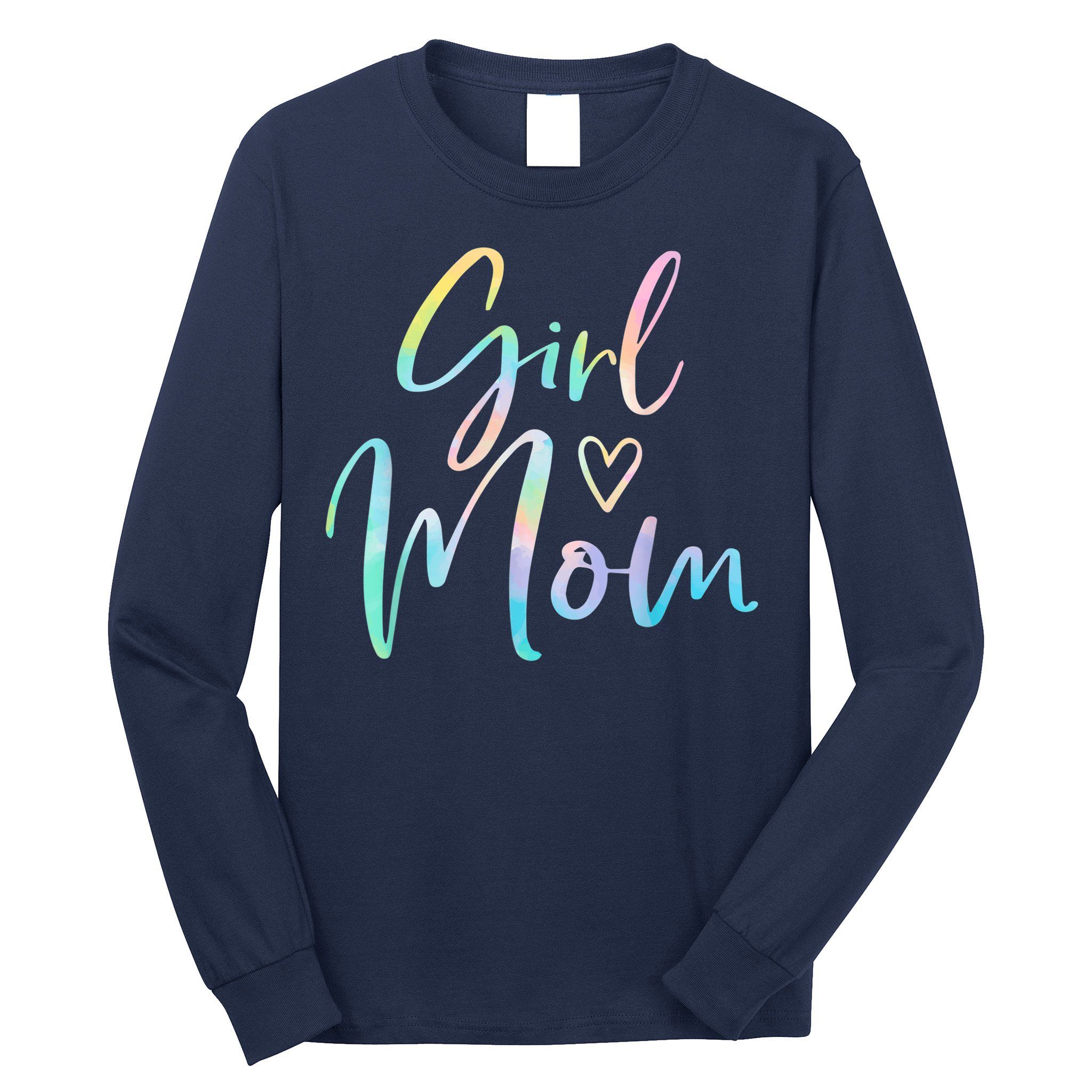 Girl Mom Gifts For Mother Mama Of Girl Tie Dye Long Sleeve Shirt