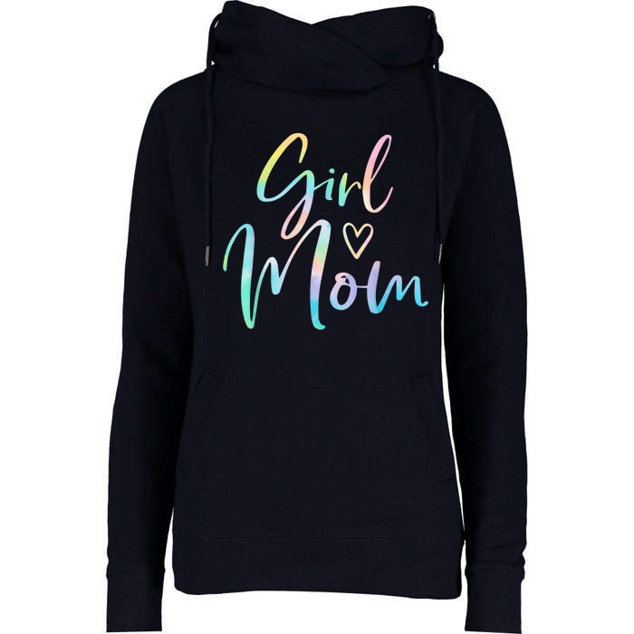 Girl Mom Gifts For Mother Mama Of Girl Tie Dye Womens Funnel Neck Pullover Hood