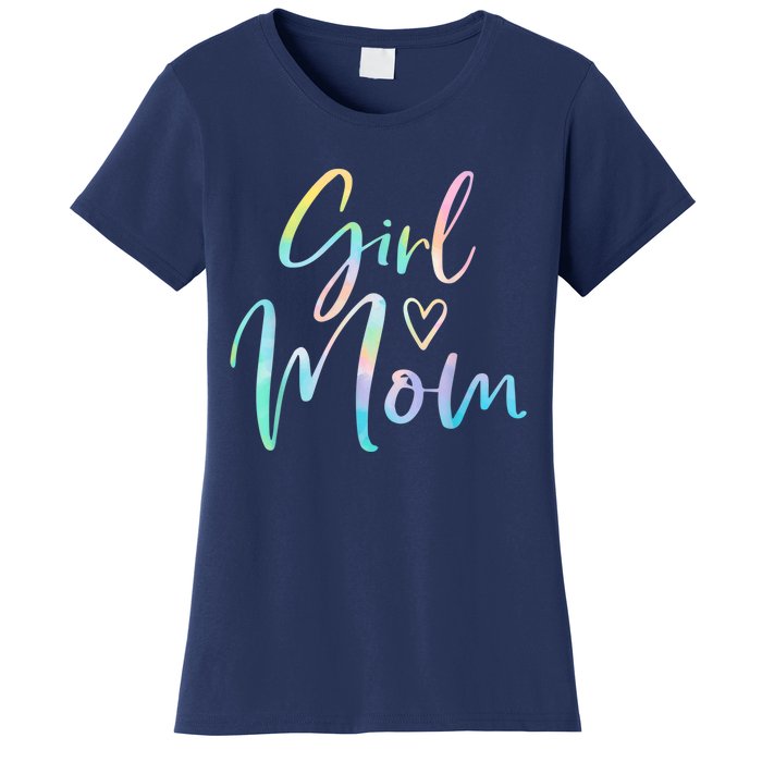 Girl Mom Gifts For Mother Mama Of Girl Tie Dye Women's T-Shirt