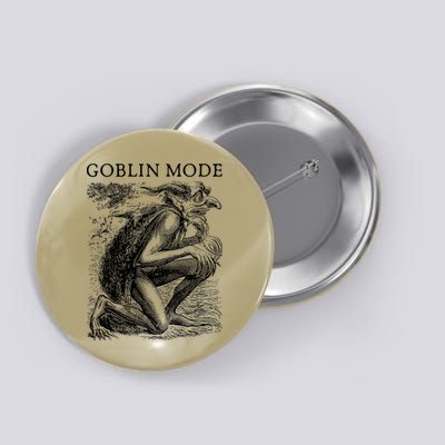 Goblin Mode Goblincore Vintage Aesthetic Funny Off Day Trend Button