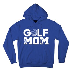 Golf Mom Gift Hoodie