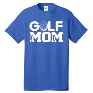 Golf Mom Gift Tall T-Shirt