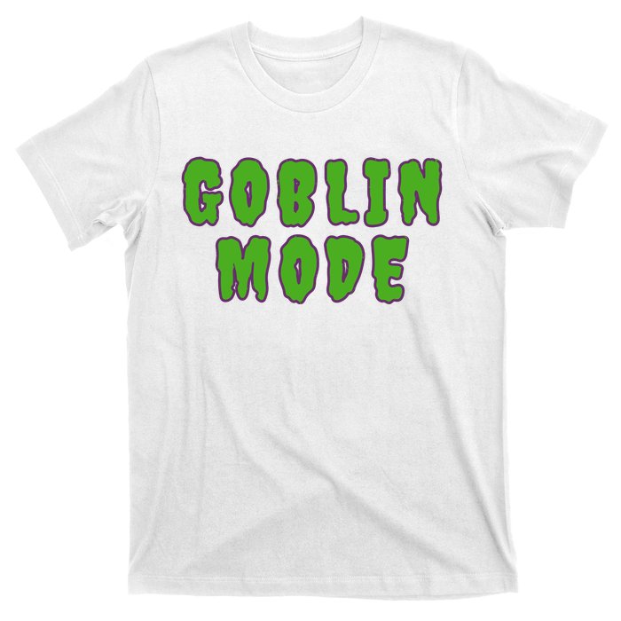 Goblin Mode T-Shirt