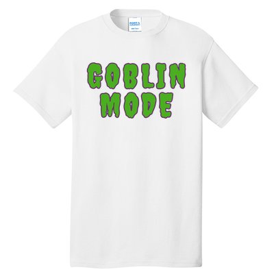 Goblin Mode Tall T-Shirt