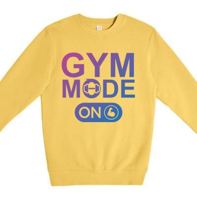 Gym Mode Gift That Says Gym Mode On Beast Gym Mode Gift Premium Crewneck Sweatshirt