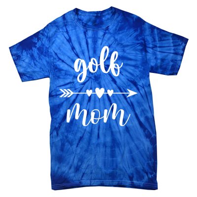 Golf Mom Golfer Golf Lovers Gift Funny Golfing Mom Gift Tie-Dye T-Shirt