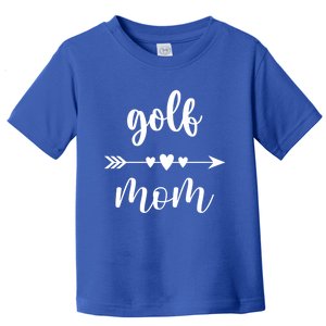 Golf Mom Golfer Golf Lovers Gift Funny Golfing Mom Gift Toddler T-Shirt